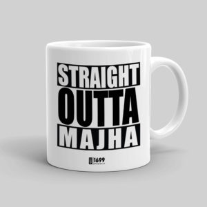 Straight Outta Majha Coffee Mug